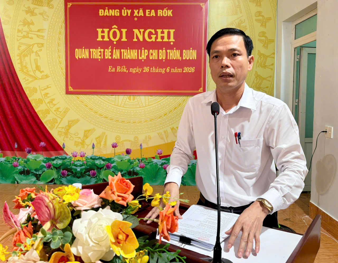 Hội nghị quán triệt Đề án thành lập chi bộ thôn, buôn trên địa bàn xã Ea Rốk